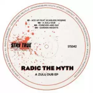 Radic The Myth - A Zulu Dub